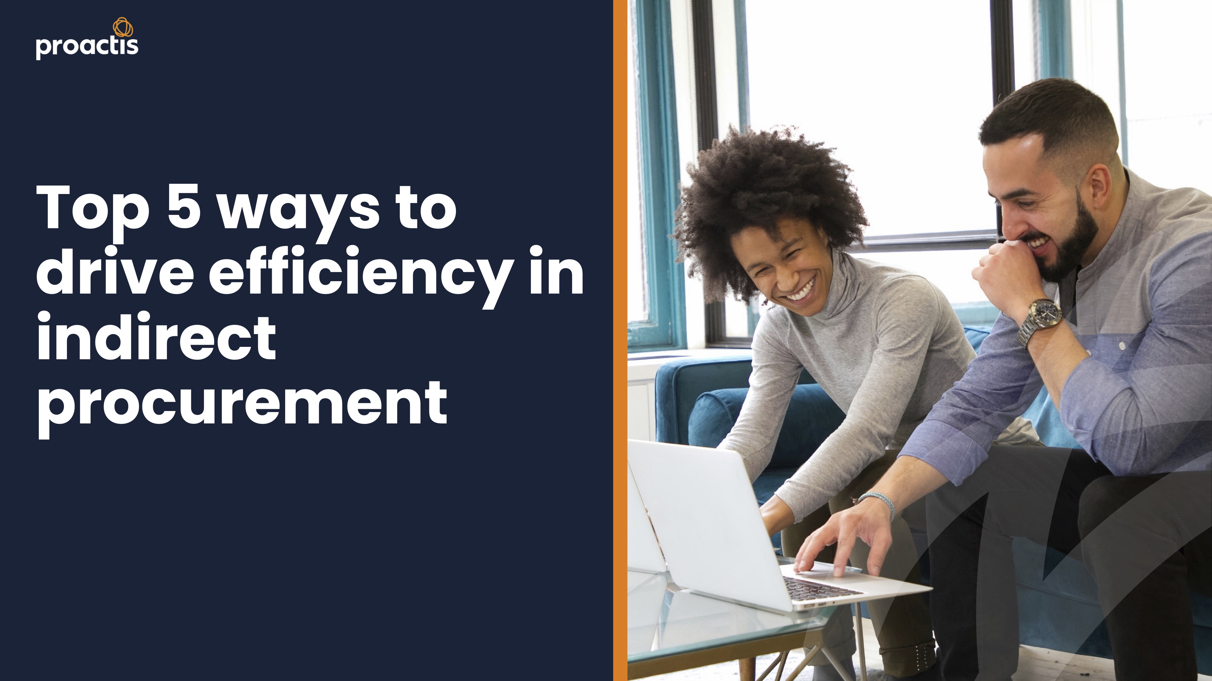 Top 5 ways to drive efficiency in indirect procurement.jpg