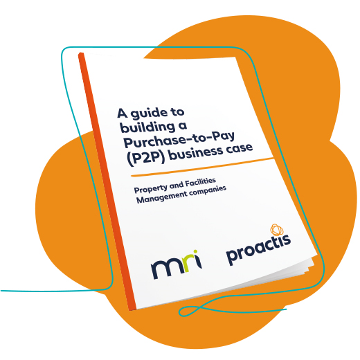 Proactis_MRI_Guide_Building_P2P_Business_Case_Property_Management.png