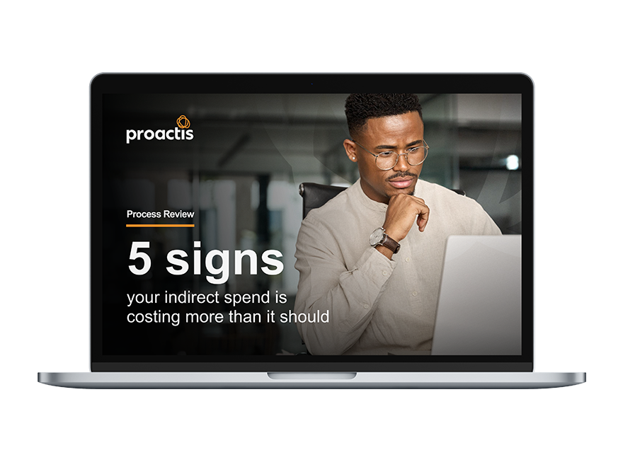 Laptop screen showing the cover of the Proactis Process Review guide, '5 signs your indirect spend is costing more than it should'.