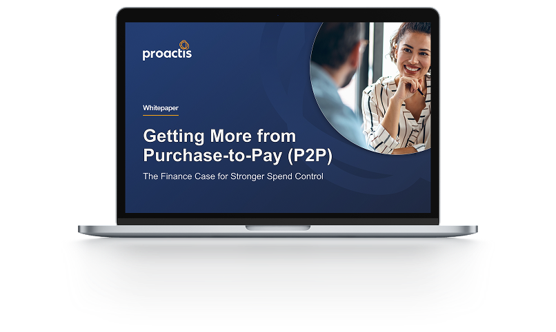 Laptop mockup displaying the Proactis whitepaper cover, "Getting More from Purchase-to-Pay (P2P): The Finance Case for Stronger Spend Control," featuring a photo of a smiling businesswoman in conversation with a colleague.